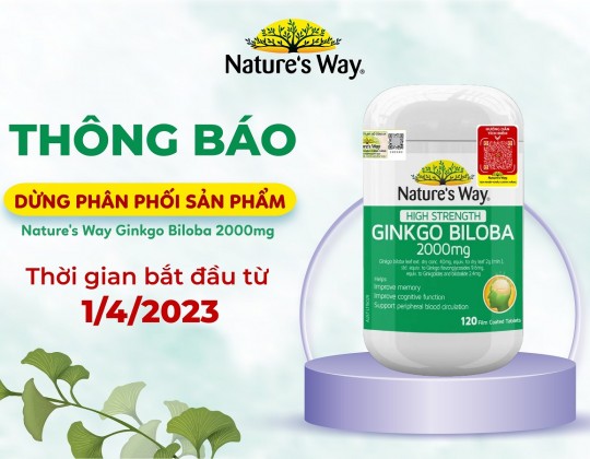 Thông báo: Dừng phân phối sản phẩm Nature's Way Ginkgo Biloba 2000mg