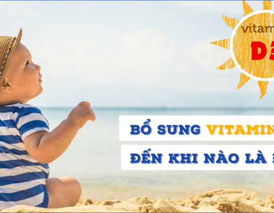 Nếu trẻ đã 2 tuổi, còn cần bổ sung vitamin D3 không?
