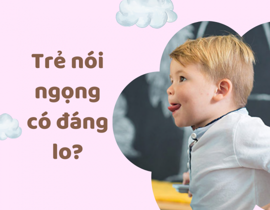 Trẻ nói ngọng: Nguyên nhân và cách khắc phục hiệu quả