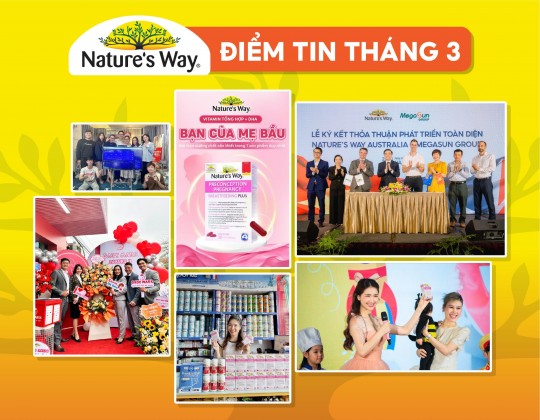 Điểm tin tháng 3: Nature’s Way lập cú “hat trick” khẳng định vị thế dẫn đầu thị trường ngành hàng trẻ em