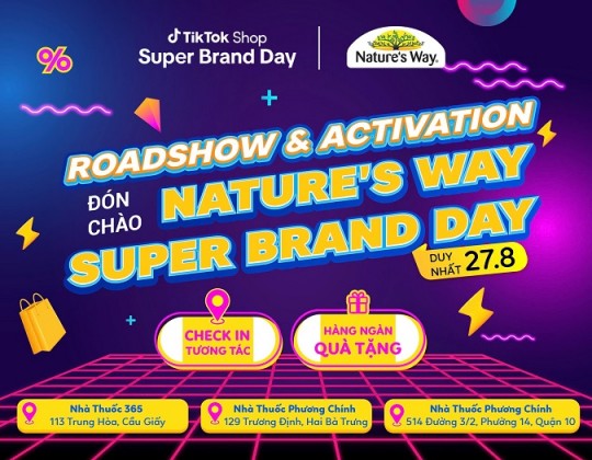 Nature’s Way tưng bừng tổ chức sự kiện ROADSHOW & ACTIVATION đón chào Super Brand Day